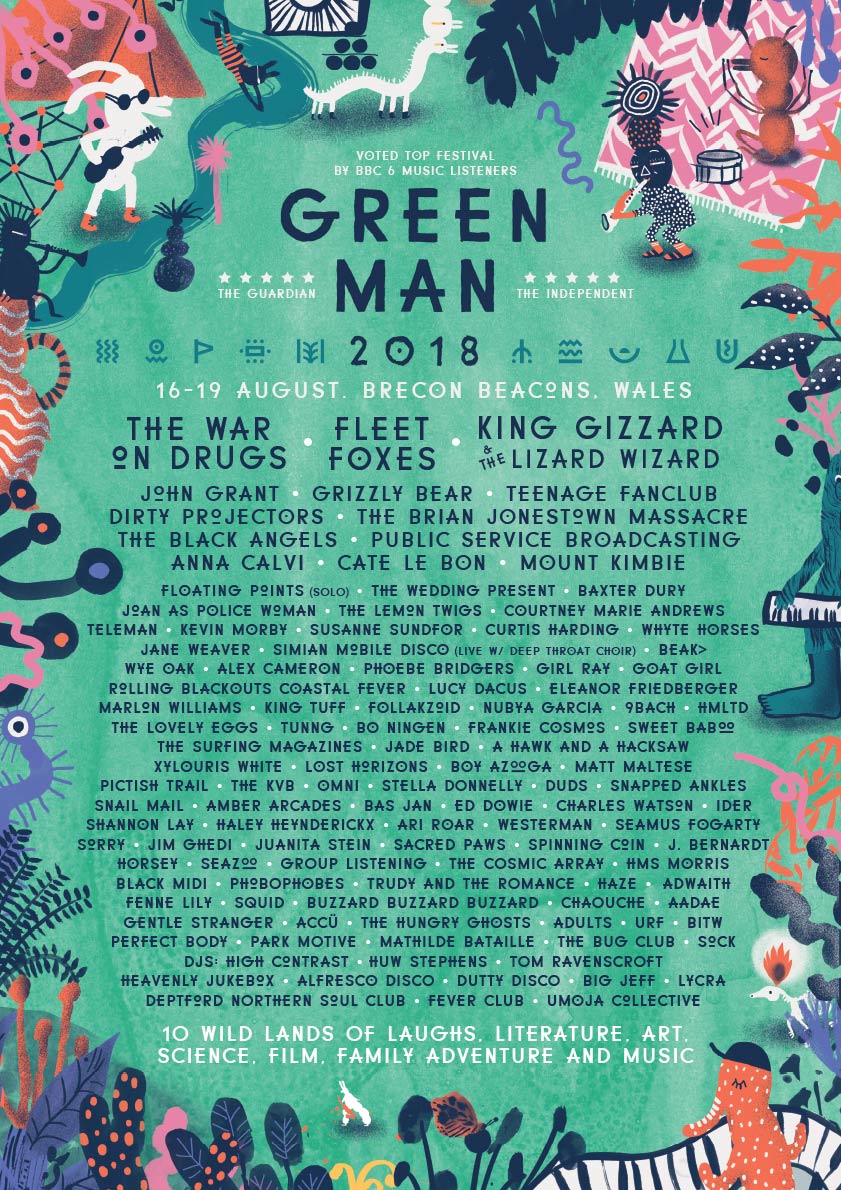 Official Green Man Festival 2018 poster set in the Brecon Beacons, Wales (August 16–19). Highlights headliners King Gizzard & The Lizard Wizard, Fleet Foxes, and The War On Drugs, alongside featured performers John Grant, Grizzly Bear, Dirty Projectors, The Brian Jonestown Massacre, and Public Service Broadcasting, framed by signature botanical poster illustration.