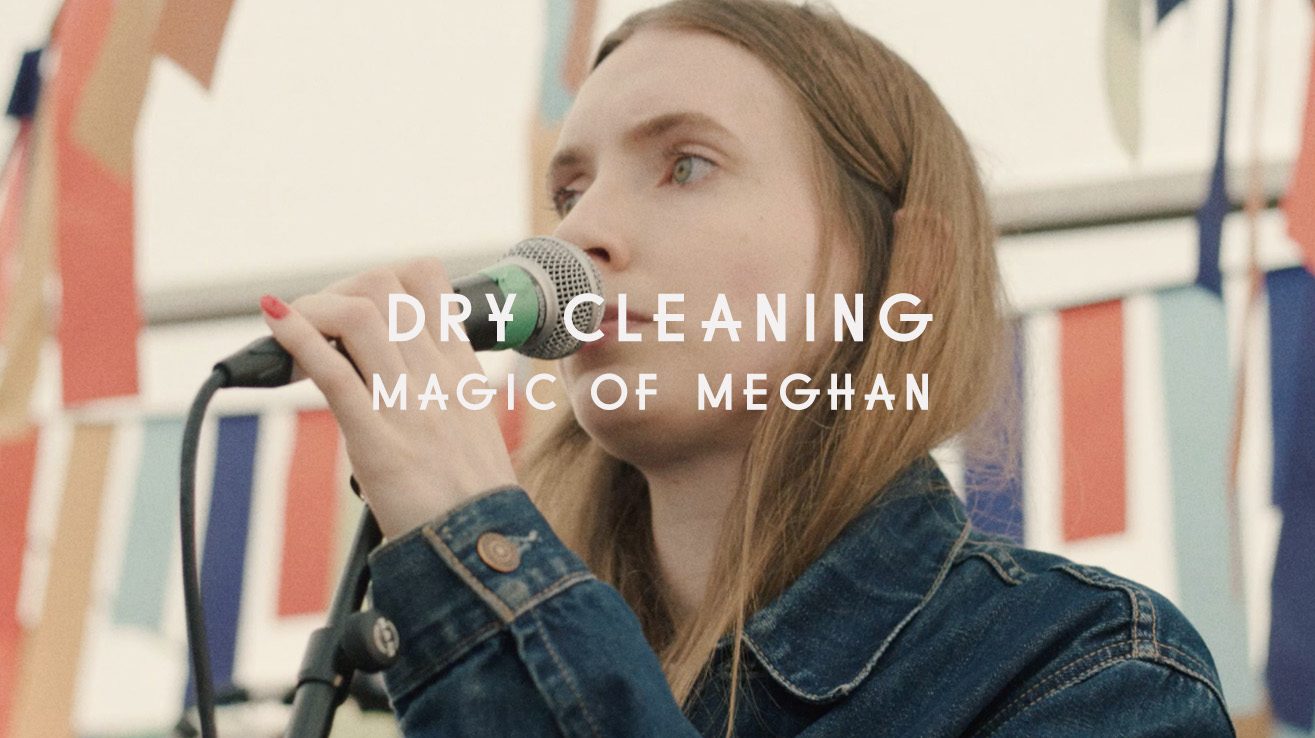 Dry Cleaning - Magic of Meghan